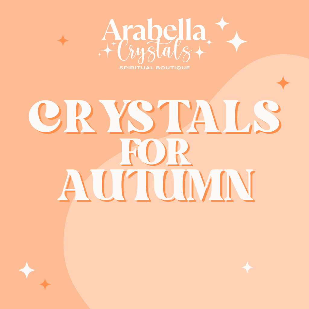 Crystals for Autumn